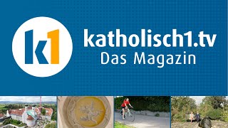 katholisch1tv  das Magazin vom 01092024 KW 352024 [upl. by Morley462]