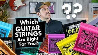 What Guitar Strings Are Right For You  Ernie Ball [upl. by Quiteria321]