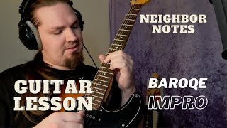 Weekly Baroque Improvisation Tip part 1  Neighbor Notes Guitar Lesson [upl. by Goddard726]