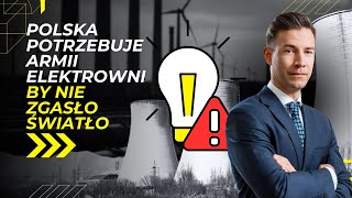 Energy Week Polska potrzebuje armii elektrowni by nie zgasło światło [upl. by Gilliam414]