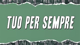 Enrico Nigiotti  Tuo Per Sempre Testo [upl. by Diandra]