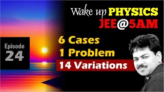 Wake up Physics 500am  Episode 24 physicsinminutes [upl. by Ecile]