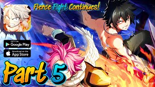 FAIRY TAIL Fierce Fight Gameplay Walkthrough Part 5 iOS Android [upl. by Aderf545]