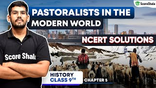 MOST IMPORTANT QUESTION  Class 9 SST History Chapter 5  Pastoralists in the Modern World [upl. by Izabel641]