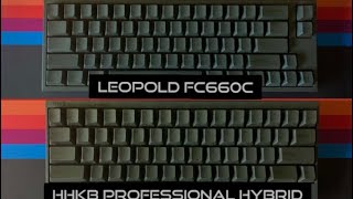 HHKB Professional Hybrid vs Leopold FC660C Typing Sounds Comparison  Topre Switches [upl. by Enelyaj]