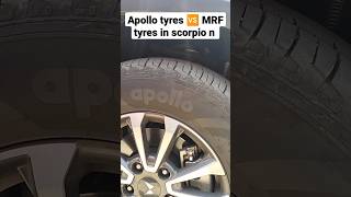 Apollo tyres 🆚 MRF tyres difference in Mahindra Scorpio n mahindra [upl. by Pollyanna929]