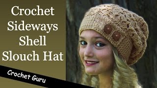 How to Crochet a Slouchy Hat  Sideways Shell Slouch Hat Pattern [upl. by Notsuj735]