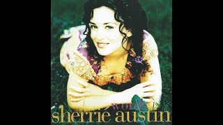 Sherrie Austin  In The Meantime Audio [upl. by Alf496]