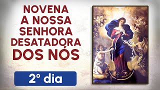 Novena a Nossa Senhora Desatadora dos Nós  2º dia [upl. by Niwhsa85]