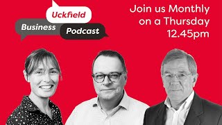 The August 2024 Uckfield Business Podcast [upl. by Reifinnej]