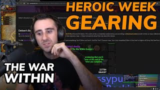 GEARING during Heroic Week  Delves PvP 610s and more [upl. by Stutzman256]