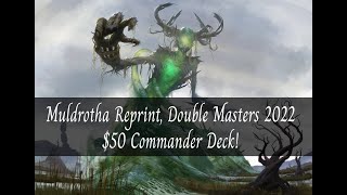 Muldrotha Reprint Double Masters 2022 50 Commander Deck [upl. by Cyril559]