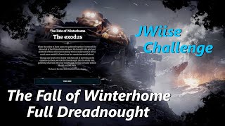 Fall of Winterhome  Survivor Full Dreadnought [upl. by Morrison913]