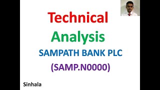 SAMPATH BANK PLC Technical Analysis SAMPN0000 [upl. by Johnna439]