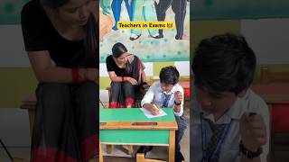 Teachers in Exams 👩‍🏫 shorts ytshorts sejalgabashorts teacherlife schoollife [upl. by Maurili]