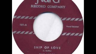 Ship Of Love  The Lyres 1953 [upl. by Cirdec]