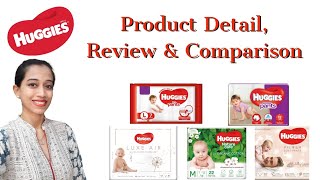 Huggies Diaper ReviewProduct DetailComparison5 variantsHonest reviewMy experience [upl. by Nylecyoj]