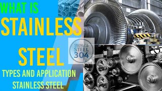 What is Stainless Steel  Types amp Applications of Stainless Steel  Whizz Engineers [upl. by Wie643]