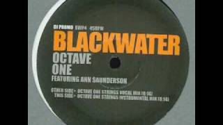 Octave One feat Ann Saunderson  Blackwater [upl. by Atileda434]