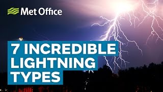 7 Incredible lightning types  Amazing Weather [upl. by Zarah]