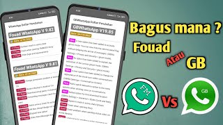 Perbedaan gb whatsapp dan fouad whatsapp mana yang lebih bagus [upl. by Adigun]