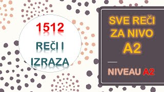 FRANCUSKI JEZIK472022 SVE REČI I IZRAZI ZA NIVO A2  Proverite da li ih znate [upl. by Lawrence824]