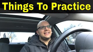 10 Things To Practice For The Driving Test [upl. by Soloman]