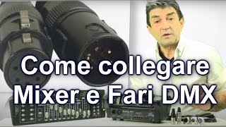 GUIDA AL DMX Come collegare mixer e luci DMX Cavi e Connettori [upl. by Cloots211]