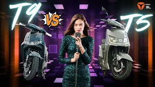 YADEA T9 එකද හොඳ T5 එකද  Electric Scooter Comparison  T9 vs T5 [upl. by Ycal111]