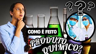 PRODUTOS QUÍMICOS Como São Feitos E Como Transformam Nosso DiaDia dos mais perigosos e Inofensivos [upl. by Airam924]