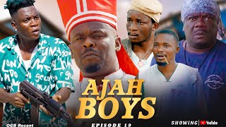 AJAH BOYS EPISODE 19 WAR  ACTION OGB CULTIST ZUBBY MICHEAL KELVIN IKEDUBA  LAKAKA AH SWAER [upl. by Isaacson]