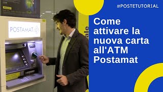 Vademecum per l’attivazione della carta di debito Postepay da sportello Atm [upl. by Yi770]