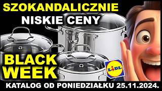 𝐋𝐈𝐃𝐋 😃 Katalog Black Week ważny od Poniedziałku 25112024 [upl. by Dalli608]