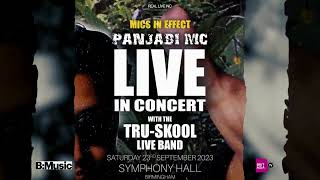 Live In Concert Panjabi MC amp The TruSkool Band  Birmingham Symphony Hall  Sat 23 Sep 2023 [upl. by Fennessy]