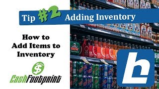 Adding Items to Inventory  CashFootprint Retail POS Software for PC [upl. by Ainat]