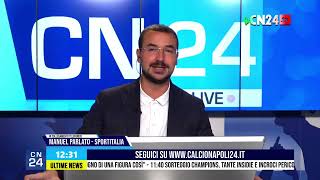 Tutto sul sorteggio Champions e le ultime di mercato 🔴 CN24 LIVE [upl. by Sande75]