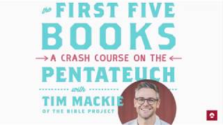 The First Five Books of The Bible Pentateuch Torah Part 1 Tim Mackie The Bible Project [upl. by Fitzgerald112]