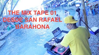 Desde San rafael barahona THE MIX TAPE 01 un poco de todo [upl. by Duester]