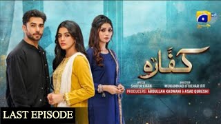 Kaffara Last Episode 90  Eng Sub  Ali Ansari  Laiba  16 Oct 24 Har Pal GeoAstore Tv Review [upl. by Ann]