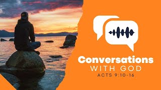 Conversations With God 1030 1032024  Pr Rob Walsh [upl. by Kletter]