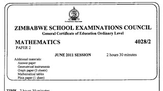 ZIMSEC JUNE 2011 Maths Paper 2  Complete Solutions for Section A [upl. by Suciram192]