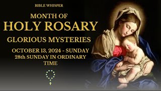 13 OCT 2024  HOLY ROSARY  GLORIOUS MYSTERIES  PRAYING TOGETHER 🙏🏻 [upl. by Evars402]