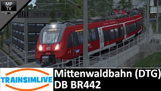 Train Simulator  Mittenwaldbahn DTG DB BR442 [upl. by Eiuol]