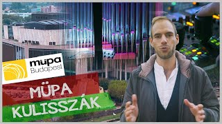 MÜPA  A színfalak mögött [upl. by Ahseetal36]