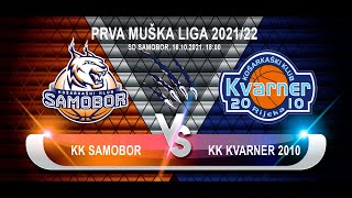 KK SAMOBOR  KK KVARNER 2010 16102021 [upl. by Charil]