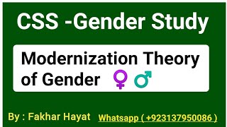 Modernization theory of Gender  CSS  PMS [upl. by Aivatco270]