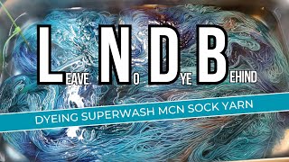 Leave No Yarn or Dye Behind  Using Up Leftover Dyes on a Discontinued Superwash MCN Yarn Base [upl. by Asilat803]