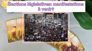 Elections législatives Manifestations à venir medium voyance manifestation politique [upl. by Beth785]