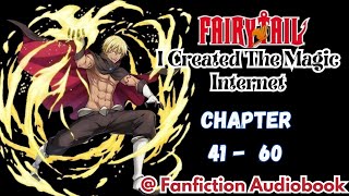 Fairy Tail I Created The Magic Internet Chapter 41  60 [upl. by Siegfried]