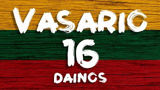 🇱🇹🇱🇹🇱🇹 Vasario 16 • Lietuvos Valstybės Atkūrimo Diena • Rinkinys • Tautinės Dainos ir Giesmės [upl. by Nolaf]